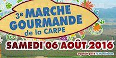 Image principale de Réservez votre place : Marche gourmande du 6 aout 2016