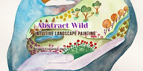 [Abstract Wild] Intuitive Landscape Painting BYOB tickets