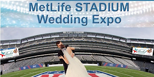 MetLife Stadium Wedding Expo