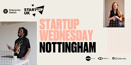 StartUp UK Wednesday: One day business class in Nottingham tickets