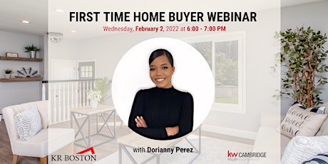 First Time Home Buyer  Webinar