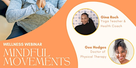 Wellness Webinar: Mindful Movements with Dr. Gee Hodges tickets
