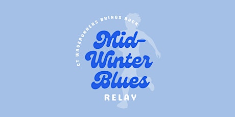 CT Wave Runners Present the Mid Winter Blues Relay tickets