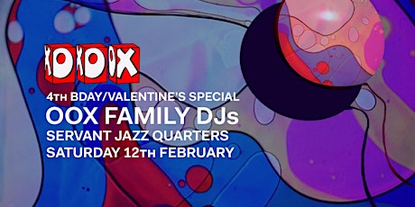 OOX #3 (4th Bday/Valentine's Special) tickets