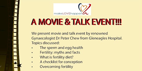Make Love Happen Talk Cum Movie Event primary image