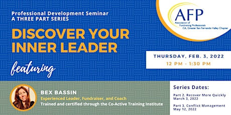 Professional Development Seminar Part 1 of 3: Discover Your Inner Leader tickets