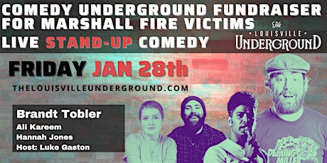 Comedy Underground -Fundraiser for Marshall Fire Victims - 21+ tickets
