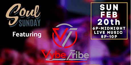 Soul Sunday f/ The VybeTribe Band w/ Guest Vocalists tickets