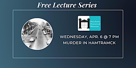Lecture: Murder in Hamtramck