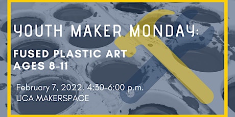 Youth Maker Monday: Fused Plastic Art tickets