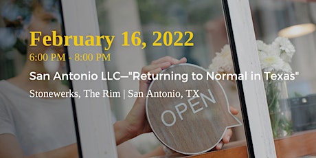 San Antonio LLC—Returning to Normal in Texas tickets
