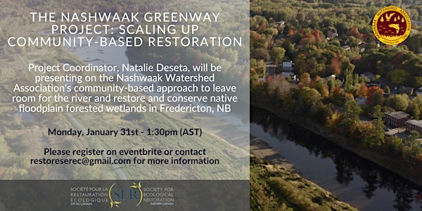 The Nashwaak Greenway Project Webinar