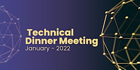 Technical Dinner Meeting - January tickets
