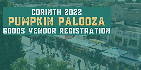 Imagem principal do evento 2022 Corinth Pumpkin Palooza Goods Vendor Registration