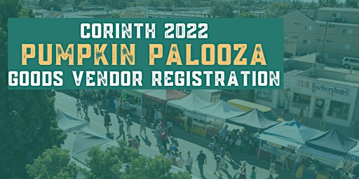 2022 Corinth Pumpkin Palooza Goods Vendor Registration