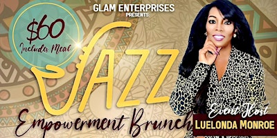 Jazz Empowerment Brunch ( Ladies Social Event)