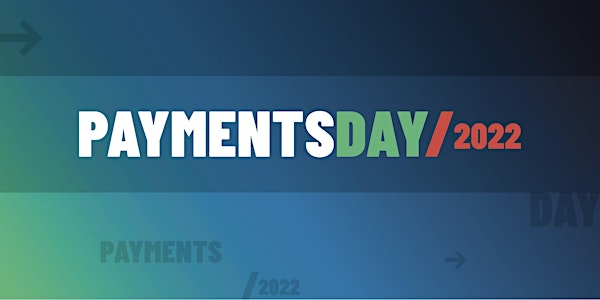 Payments Day 2022