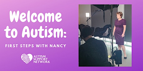 Welcome to Autism: First Steps with Nancy (MORNING) tickets