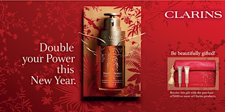 Celebrate Lunar New Year with Clarins at Hudson's Bay Yorkdale tickets