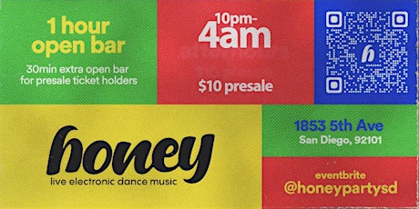 Honey - An Evening Of Live Electronic Dance Music tickets