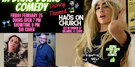 Comedians in Drag doing Comedy  at Haös on Church  (Orlando, FL) tickets