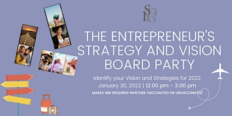 The Entrepreneur's Strategy and Vision Board Party tickets