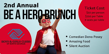 Second Annual BE A HERO BRUNCH tickets