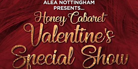 Honey Cabaret Valentine's Special Show tickets