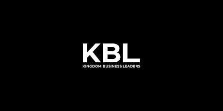 Kingdom Business Leaders tickets