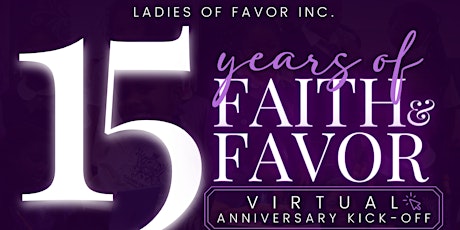 Ladies of Favor Inc. Anniversary Kick-Off tickets