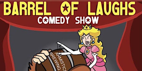 Barrel of Laughs Comedy Show tickets