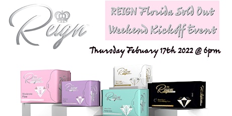 REIGN Florida Sold Out Weekend Kickoff Event primary image