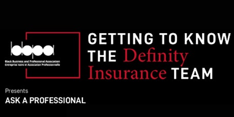 BBPA Ask A Professional: Getting To Know the Definity Insurance Team tickets