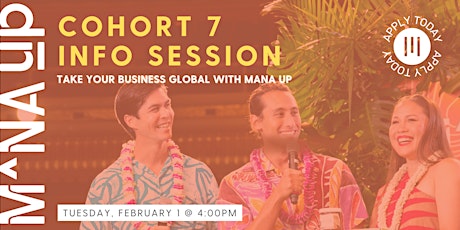 Mana Up Cohort 7 Info Session #1 tickets