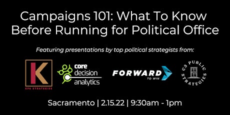 Campaigns101: What To Know Before Running for Political Office - Sacramento tickets