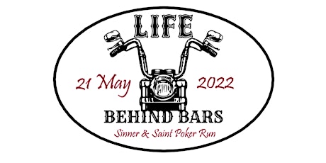 Sinner & Saint "Life Behind Bars" Poker Run, Ride-In Bike Show, & Concert! tickets