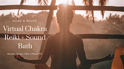 Virtual Chakra Reiki + Sound Bath tickets