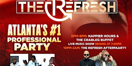 THE REFRESH feat. Happier Hours·The Crableg Buffet·Live Music & Afterparty tickets