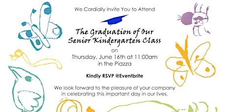 The Graduation of Our Senior Kindergarten Class OF 2016 primary image