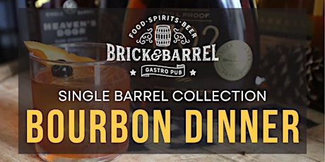 Brick & Barrel's Bourbon Dinner tickets
