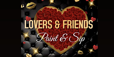 Lovers & Friends Valentines/Galentines Day Paint & Sip Party tickets