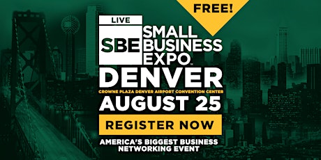 Denver Small Business Expo 2022 tickets