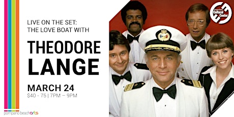 Live on the Set: The Love Boat with Theodore Lange tickets