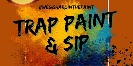 Trap Paint & Sip tickets