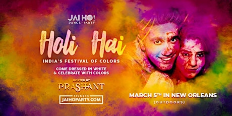New Orleans: Holi Hai - Festival of Colors Bollywood Party with DJ Prashant tickets