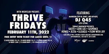 Thrive Fridays at Myth Nightclub | Friday 2.11.22 tickets