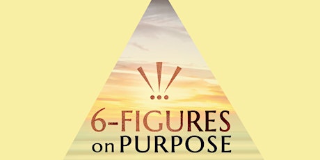 Scaling to 6-Figures On Purpose - Free Branding Workshop - Chesterfield, DB tickets