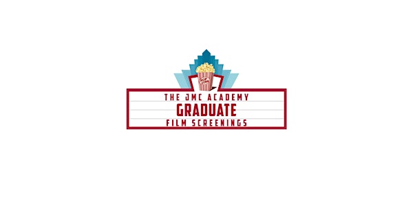 The JMC Academy Graduate Film Screenings July 2016