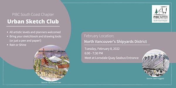 PIBC Sketch Club  February Meetup - Shipyards