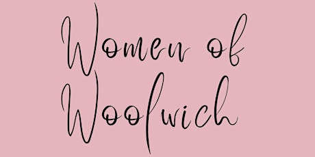 Women of Woolwich 2022 tickets